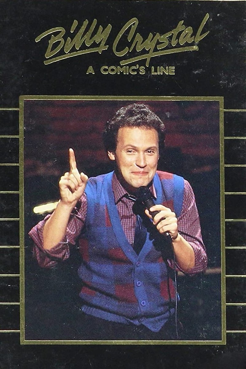Постер Billy Crystal: A Comic's Line